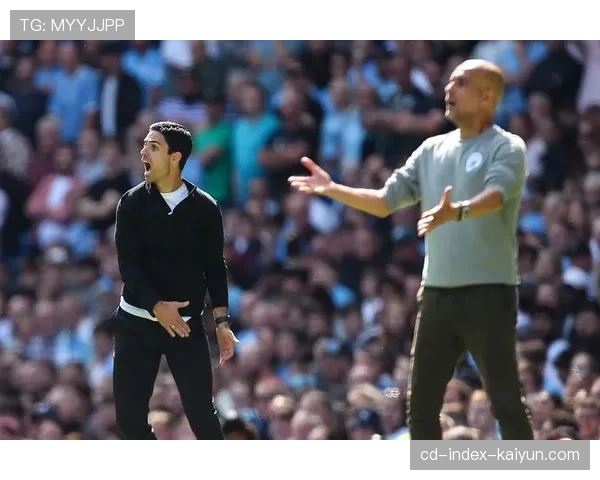 争冠悬念再起：曼城紧追不舍，阿森纳心理考验来临